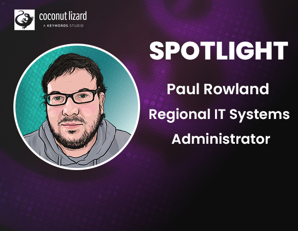Shining the spotlight on Regional IT Systems Administrator, Paul Rowland